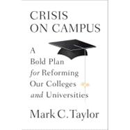 Crisis on Campus 9780307593290