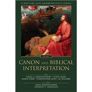 Canon and Biblical Interpretation 9780310523291