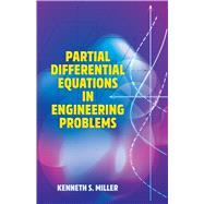 Partial Differential Equations in Engineering Problems