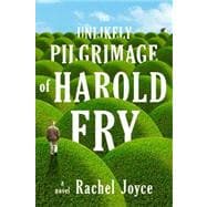 The Unlikely Pilgrimage of Harold Fry 9780812993295