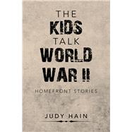 The Kids Talk World War II 9781796053296