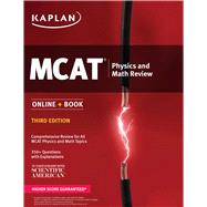 Kaplan MCAT Physics and Math Review 9781506203300