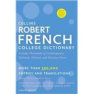 Collins Robert French College Dictionary: French-english/ English-french 9780062233301