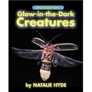 Glow in the Dark Creatures 9781554553303