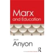 Marx and Education 9780415803304