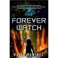 The Forever Watch A Novel 9781250063304