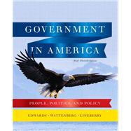 Government in America People, Politics, and Policy, Brief Edition Plus MyPoliSciLab with eText -- Access Card Package 9780205073306