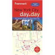 Frommer's New York City day by day 9781628873306