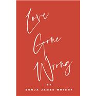 Love Gone Wrong