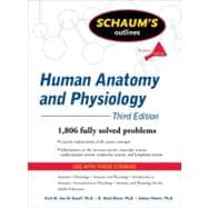 Schaum's Outline of Human Anatomy and Physiology, Third Edition 9780071623308