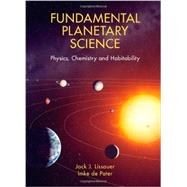 Fundamental Planetary Science: Physics, Chemistry and Habitability 9780521853309