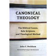 Canonical Theology 9780802873309