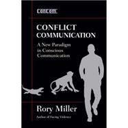 Conflict Communication 9781594393310