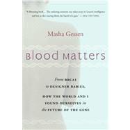 Blood Matters 9780156033312