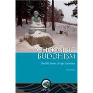 Choosing Buddhism 9780776623313
