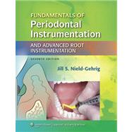 Fundamentals of Periodontal Instrumentation and Advanced Root Instrumentation 9781609133313