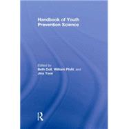 Handbook of Youth Prevention Science 9780805863314