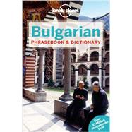 Lonely Planet Bulgarian Phrasebook & Dictionary 9781741793314