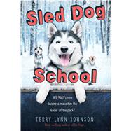 Sled Dog School 9780544873315