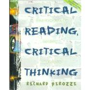 Critical Reading, Critical Thinking : A Contemporary Issues Approach