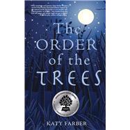The Order of the Trees 9780990973317