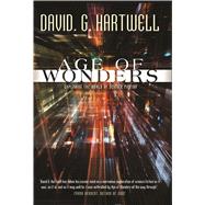Age of Wonders Exploring the World of Science Fiction 9780765393319