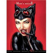 The Best of Mike S. Miller 9789460783319