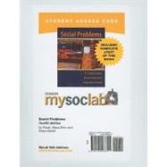 MySocLab with Pearson eText Student Access Code Card for Social Problems (standalone) 9780205063321