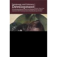 Language and Literacy Development: An Interdisciplinary Focus on English Language Learners with Communication Disorders 9781597563321