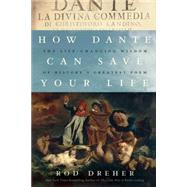 How Dante Can Save Your Life 9781941393321