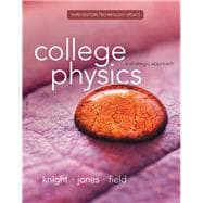 College Physics A Strategic Approach Technology Update 9780134143323