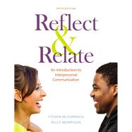 Reflect & Relate An Introduction to Interpersonal Communication 9781319103323