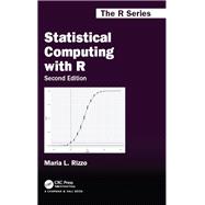 Statistical Computing with R, Second Edtion 9781466553323