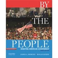 By the People Debating American Government, Brief Edition 9780195383324