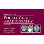 Merrill's Pocket Guide to Radiography 9780323073325