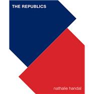 The Republics 9780822963325