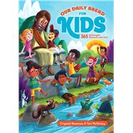Our Daily Bread for Kids 9781627073325
