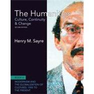 The Humanities Culture, Continuity and Change, Book 6: 1900 to the Present 9780205013326