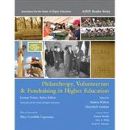 Philanthropy, Volunteerism & Fundraising in Higher Education 9780536083326