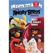 Meet the Angry Birds 9780062453327