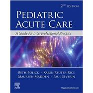 Pediatric Acute Care 9780323673327