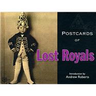 Postcards of Lost Royals 9781851243327