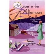 Murder in the Afternoon 9781250063328