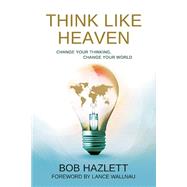 Think Like Heaven 9781629113333