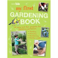 My First Gardening Book 9781782493334