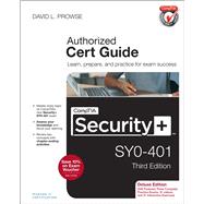 CompTIA Security+ SY0-401 Cert Guide, Deluxe Edition 9780789753335
