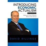 Introducing Economic Actualism 9781504973335