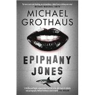 Epiphany Jones 9781910633335