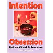 Intention Obsession