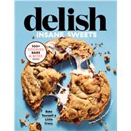 Delish Insane Sweets 9780358193340